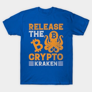 Release The Crypto Kraken T-Shirt